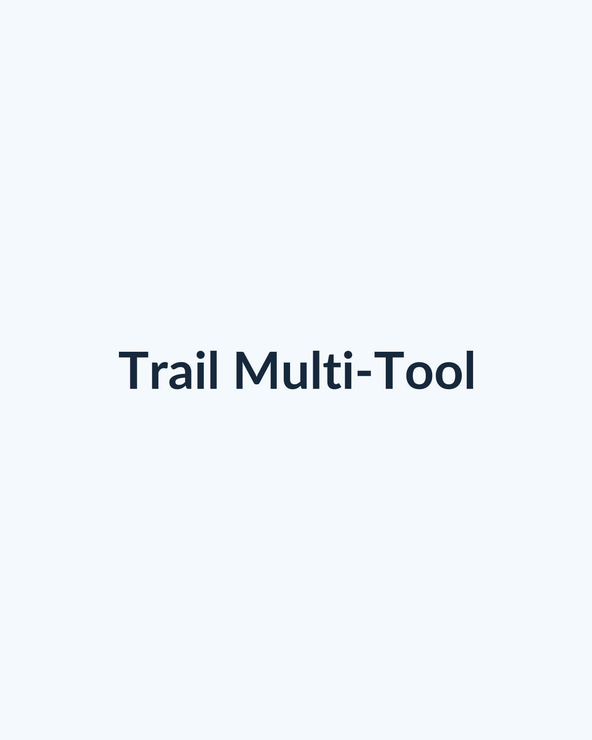 Trail Multi-Tool