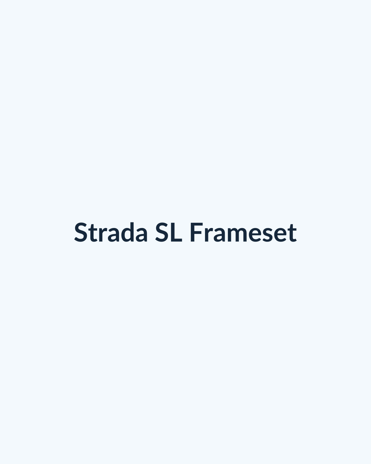 Strada SL Frameset