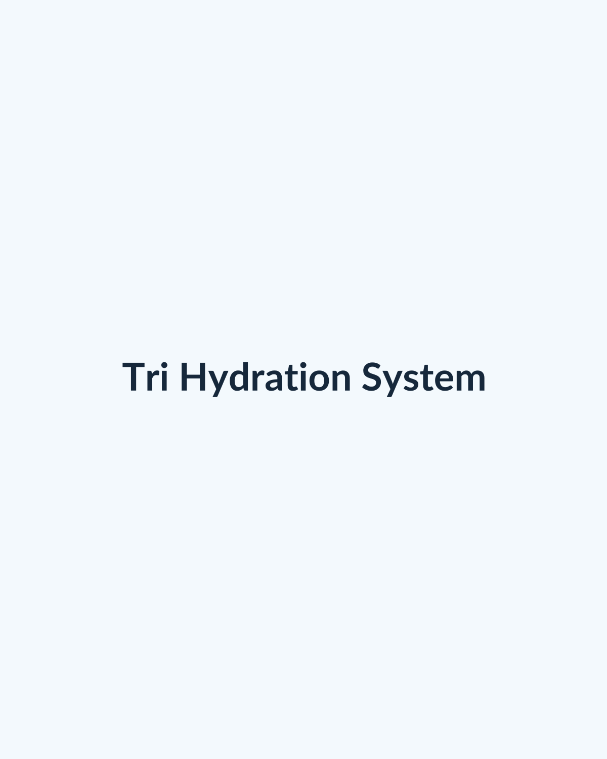 Tri Hydration System