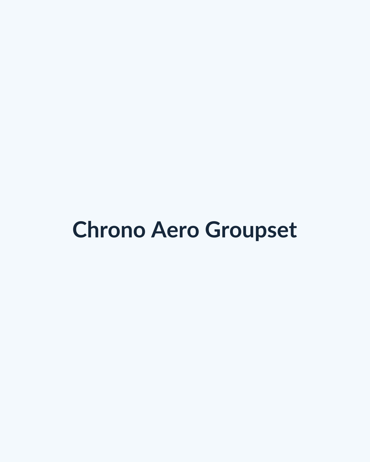 Chrono Aero Groupset