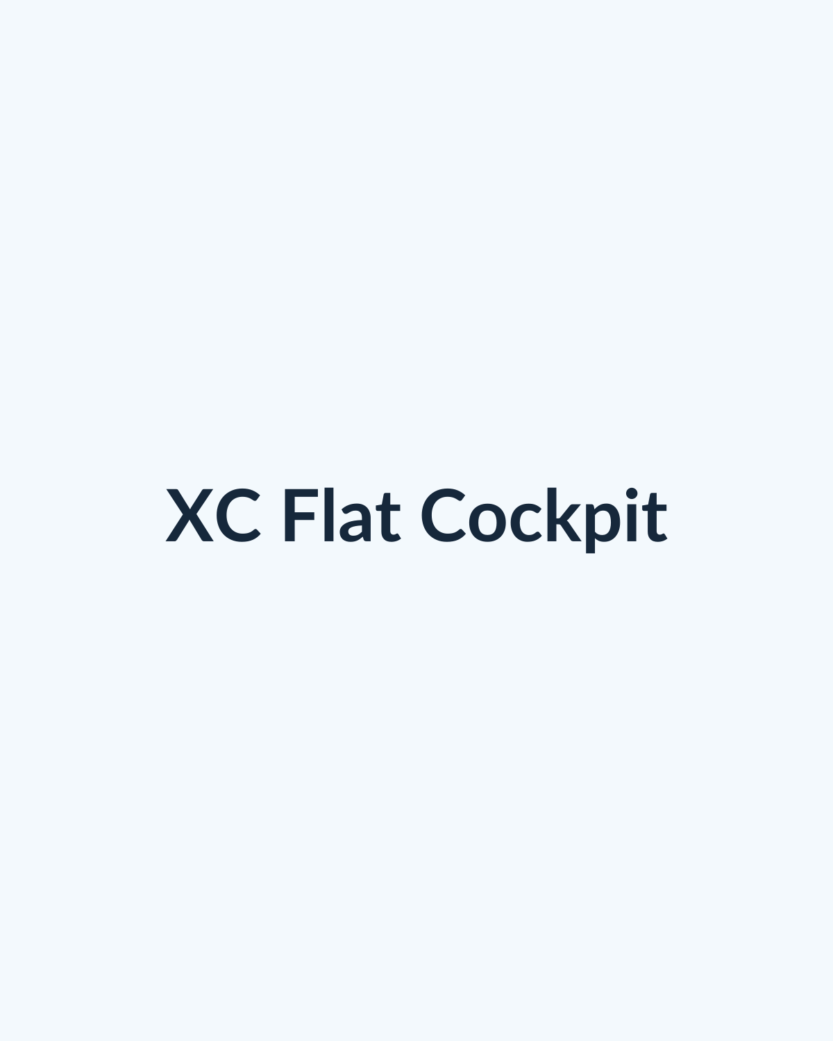 XC Flat Cockpit